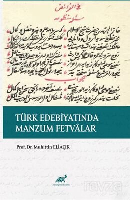 Türk Edebiyatında Manzum Fetvalar - 1