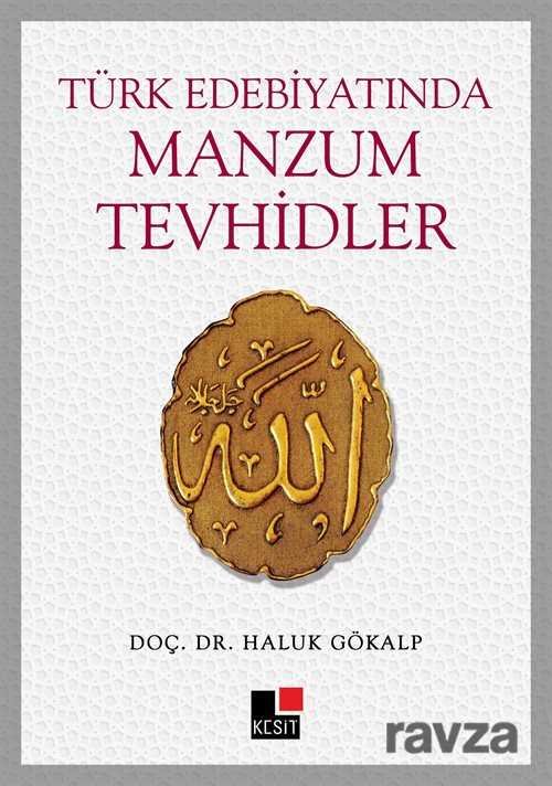 Türk Edebiyatında Manzum Tevhidler - 1