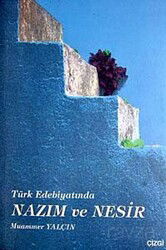 Türk Edebiyatında Nazım ve Nesir - Çizgi Kitabevi