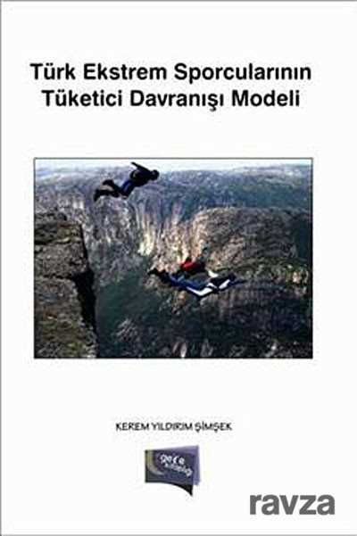 Türk Ekstrem Sporcularının Tüketici Davranışı Modeli - 1