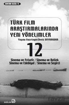 Türk Film Araştırmalarında Yeni Yönelimler 12 - Bağlam Yayıncılık