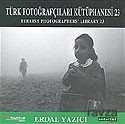 Türk Fotoğrafçıları Kütüphanesi - 23 - Antartist Yayınları