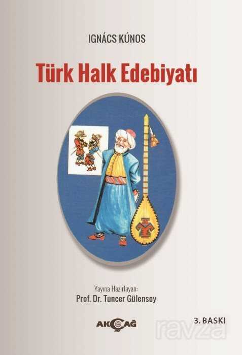Türk Halk Edebiyatı - Akçağ Yayınları
