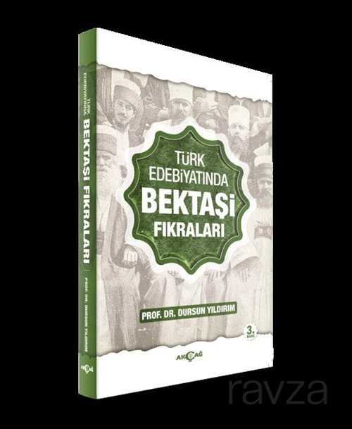 Türk Halk Edebiyatında Bektaşi Fıkaraları - 1