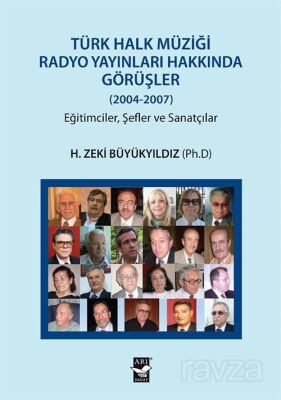 Türk Halk Müziği Radyo Yayınları Hakkında Görüşler (2004-2007) - 1