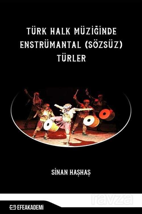 Türk Halk Müziğinde Enstrümantal (Sözsüz) Türler - 1