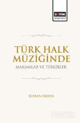 Türk Halk Müziğinde Makamlar ve Terkibler - Eğitim Kitabevi