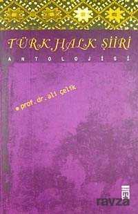 Türk Halk Şiiri Antolojisi - Timaş Yayınları