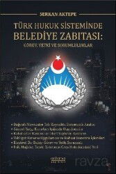 Türk Hukuk Sisteminde Belediye Zabıtası: Görev, Yetki ve Sorumluluklar - Astana Yayınları