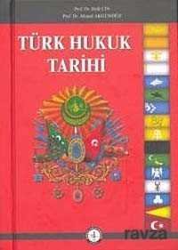 Türk Hukuk Tarihi (Tek Cilt) - 1
