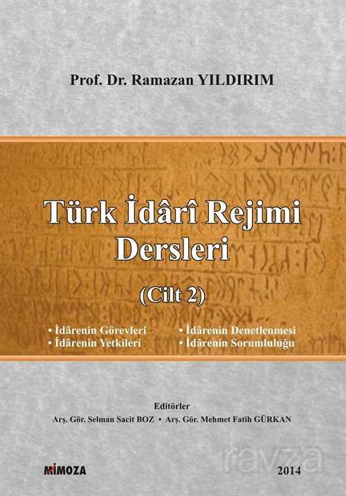 Türk İdari Rejimi Dersleri (Cilt 2) - 1