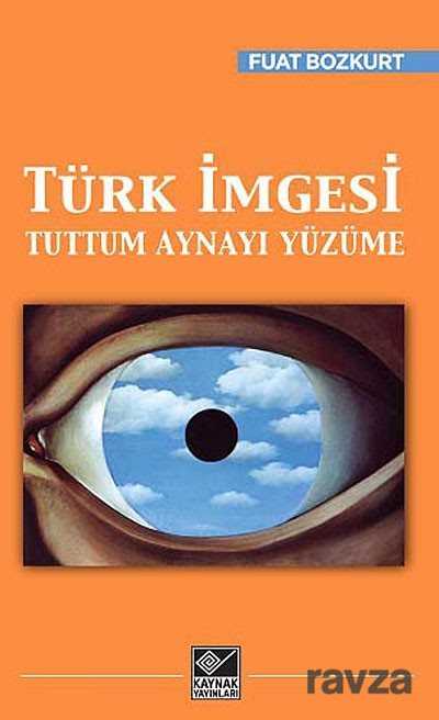 Türk İmgesi - Kaynak Yayınları