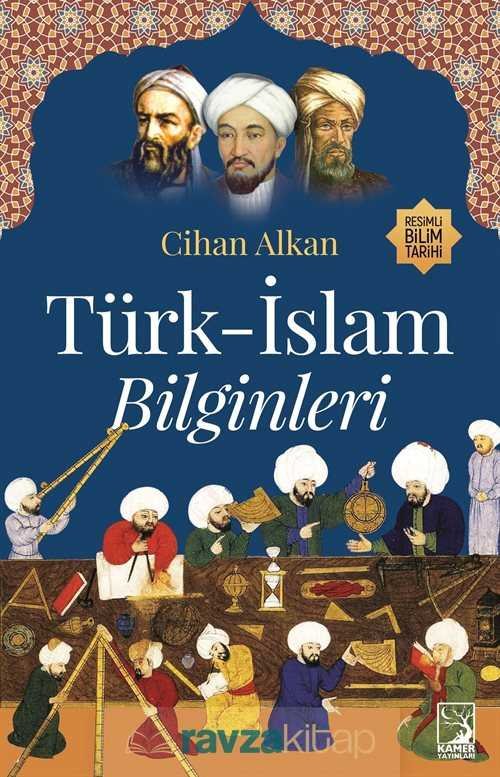Türk İslam Bilginleri - 1