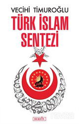 Türk İslam Sentezi - Berfin Yayınları