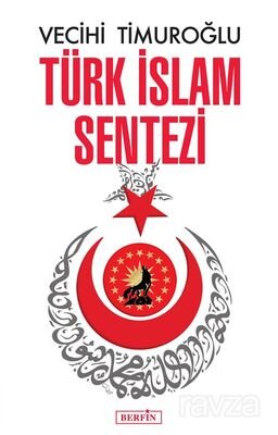 Türk İslam Sentezi - 1