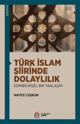 Türk İslam Şiirinde Dolaylılık - 1