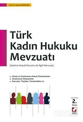 Türk Kadın Hukuku Mevzuatı - 1