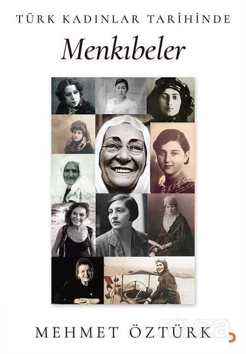 Türk Kadınlar Tarihinde Menkıbeler - 1