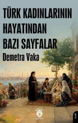 Türk Kadınlarının Hayatından Bazı Sayfalar - Dorlion Yayınevi