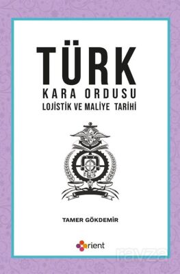 Türk Kara Ordusu Lojistik ve Maliye Tarihi - 1