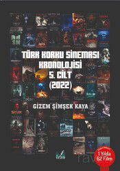 Türk Korku Sineması Kronolojisi 5. Cilt (2022) - İzan Yayıncılık
