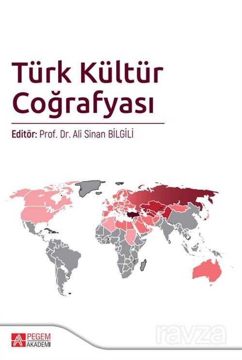 Türk Kültür Coğrafyası - 1