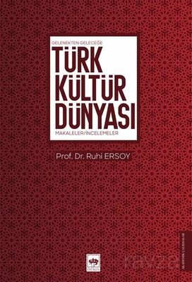 Türk Kültür Dünyası - 1
