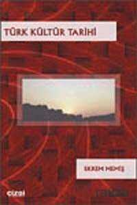 Türk Kültür Tarihi - Çizgi Kitabevi