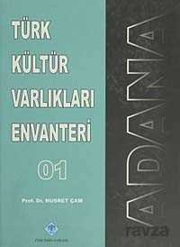 Türk Kültür Varlıkları Envanteri 01 / Adana - 1