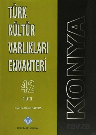Türk Kültür Varlıkları Envanteri 42 Cilt / Konya (3 Cilt Takım) - 1
