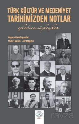 Türk Kültür ve Medeniyet Tarihimizden Notlar - 1