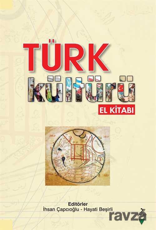 Türk Kültürü El Kitabı - 1