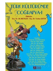 Türk Kültüründe Coğrafya - I - Pegem Akademi Yayıncılık