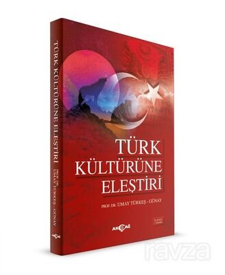 Türk Kültürüne Eleştiri - 1