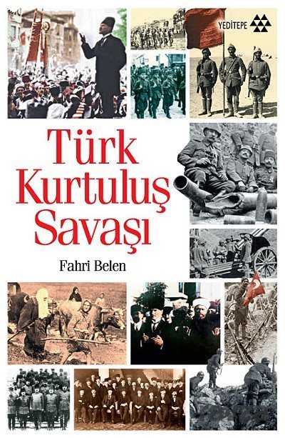 Türk Kurtuluş Savaşı - Yeditepe Yayınevi