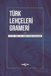 Türk Lehçeleri Grameri (Ciltli) - Akçağ Yayınları