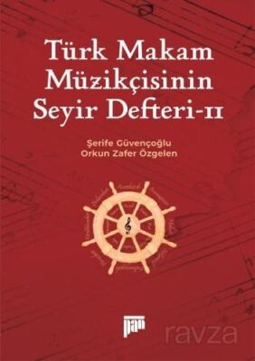 Türk Makam Müzikçisinin Seyir Defteri II - 1