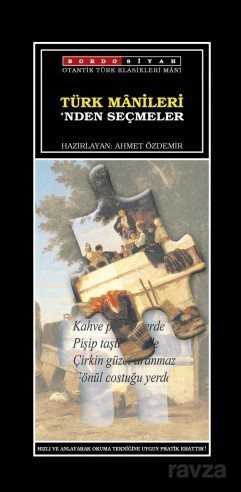 Türk Manilerinden Seçmeler - Bordo Siyah
