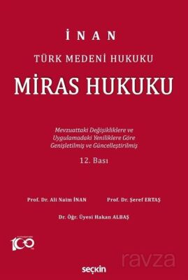 Türk Medeni Hukuku Miras Hukuku - 1