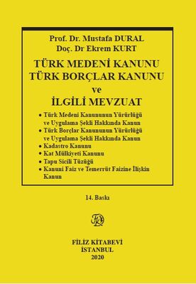 Türk Medeni Kanunu Türk Borçlar Kanunu ve İlgili Mevzuat - 1