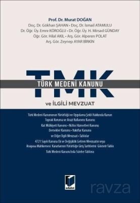 Türk Medeni Kanunu ve İlgili Mevzuat - 1