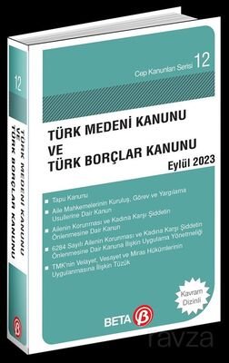 Türk Medeni Kanunu ve Türk Borçlar Kanunu (Eylül 2023) - 1