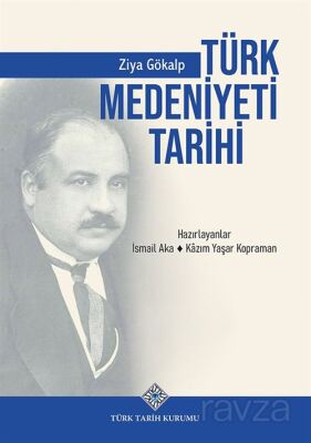 Türk Medeniyeti Tarihi - 1