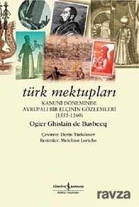 Türk Mektupları - İş Bankası Yayınları
