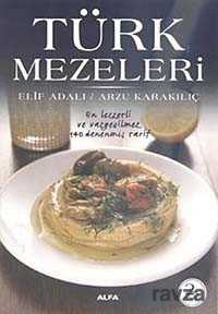 Türk Mezeleri - 1