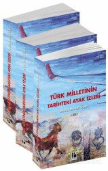 Türk Milletinin Tarihteki Ayak İzleri (3 Cilt) - Pozitif Yayınları