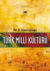 Türk Milli Kültürü - Ötüken Neşriyat