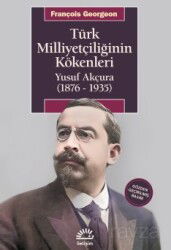 Türk Milliyetçiliğinin Kökenleri - İletişim Yayınları