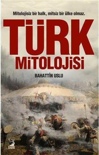 Türk Mitolojisi - 1