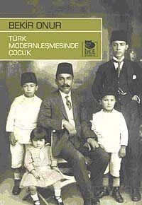 Türk Modernleşmesinde Çocuk - 1